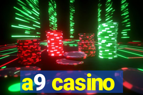 a9 casino